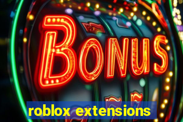 roblox extensions