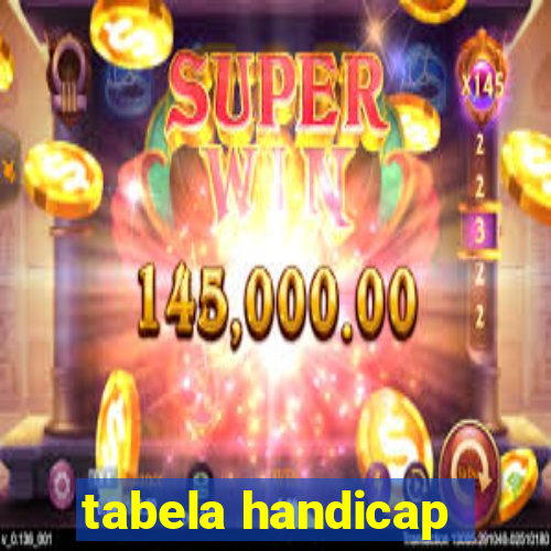 tabela handicap