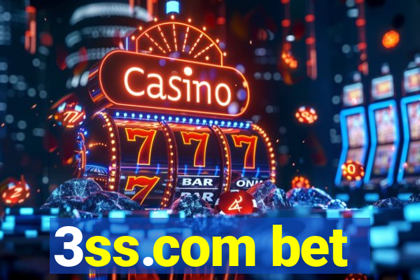 3ss.com bet