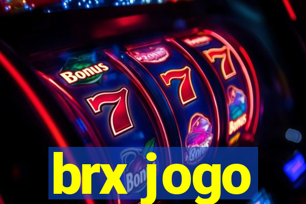 brx jogo