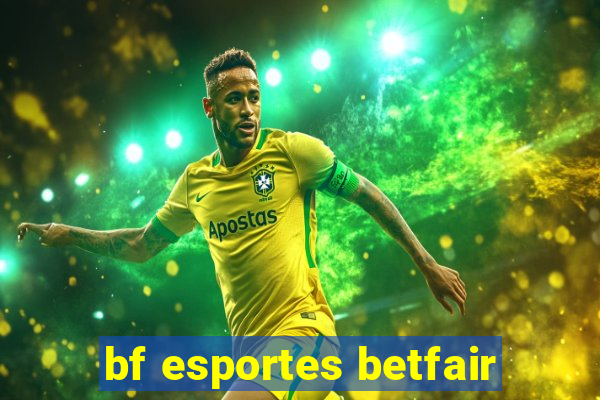 bf esportes betfair