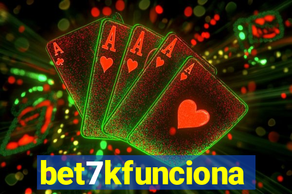 bet7kfunciona