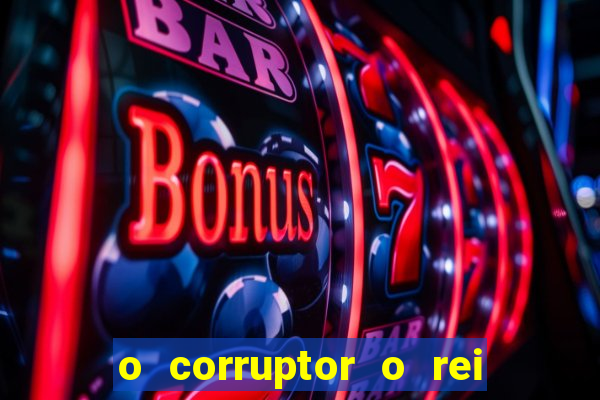 o corruptor o rei do submundo e a filha do pastor pdf