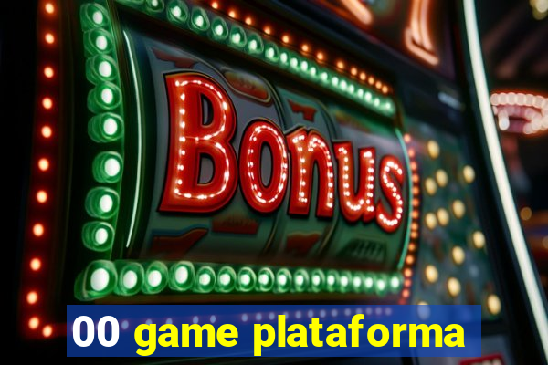 00 game plataforma