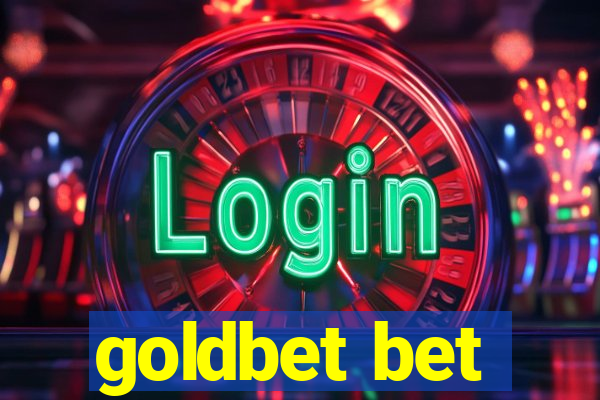 goldbet bet