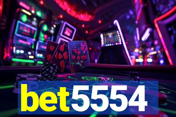 bet5554