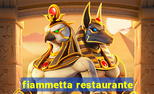 fiammetta restaurante