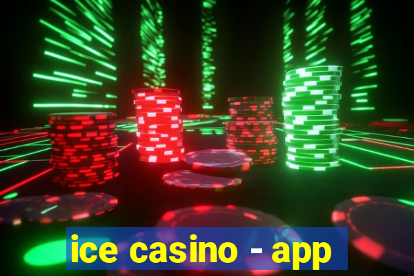 ice casino - app