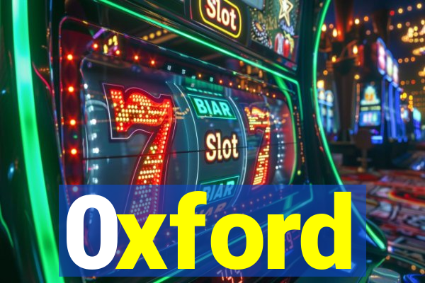 0xford