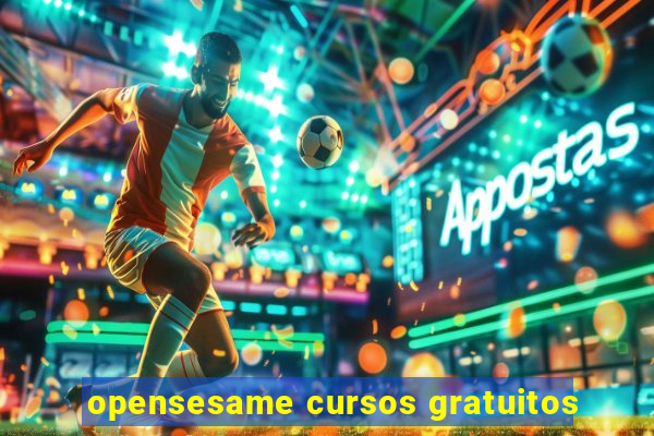 opensesame cursos gratuitos