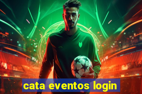 cata eventos login