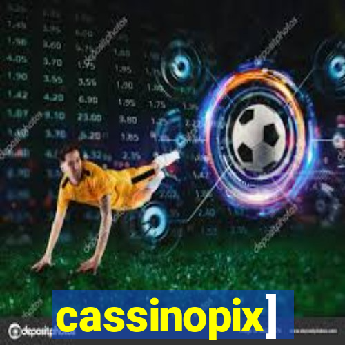 cassinopix]