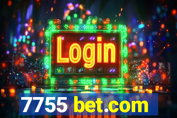 7755 bet.com