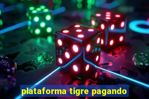 plataforma tigre pagando