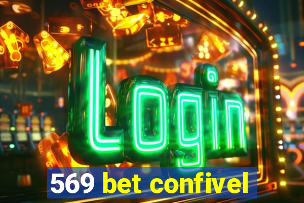 569 bet confivel