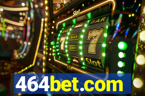 464bet.com