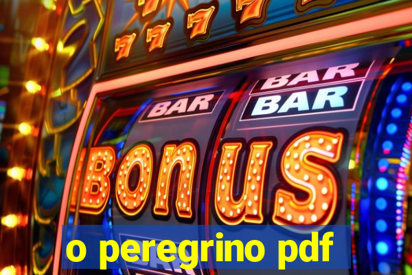 o peregrino pdf