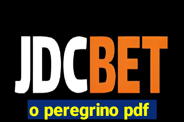 o peregrino pdf