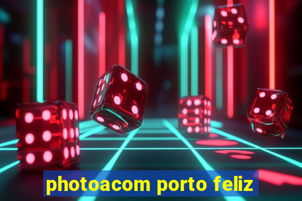 photoacom porto feliz