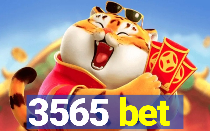 3565 bet