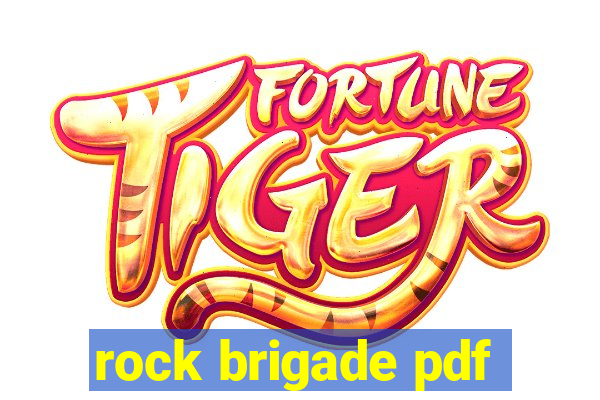 rock brigade pdf