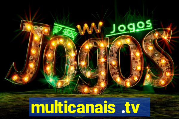 multicanais .tv