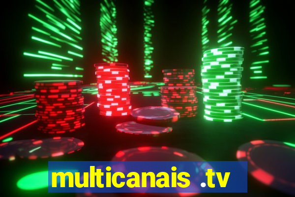 multicanais .tv