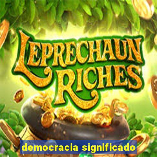 democracia significado