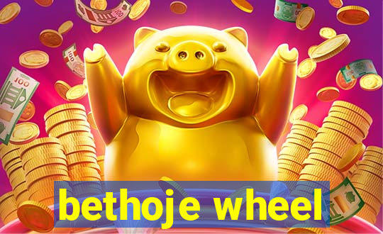 bethoje wheel