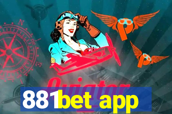 881bet app