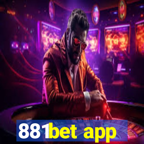 881bet app