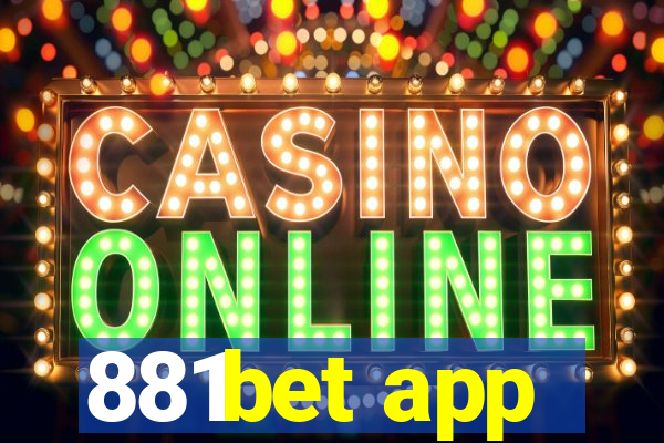 881bet app