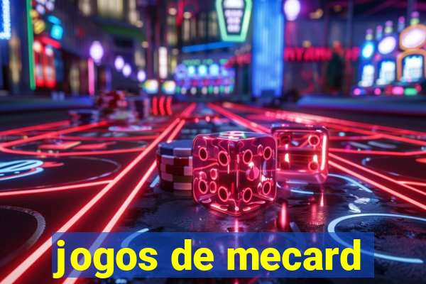 jogos de mecard