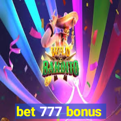 bet 777 bonus