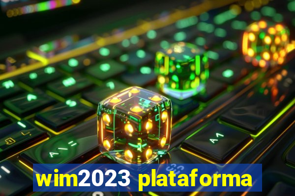 wim2023 plataforma