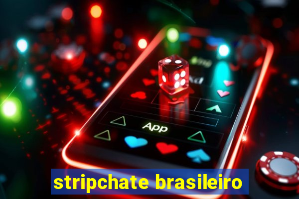 stripchate brasileiro