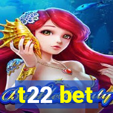 t22 bet