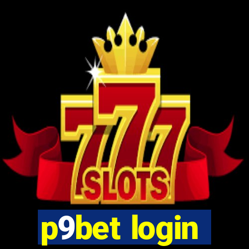 p9bet login