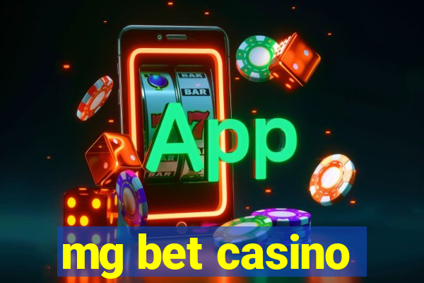 mg bet casino