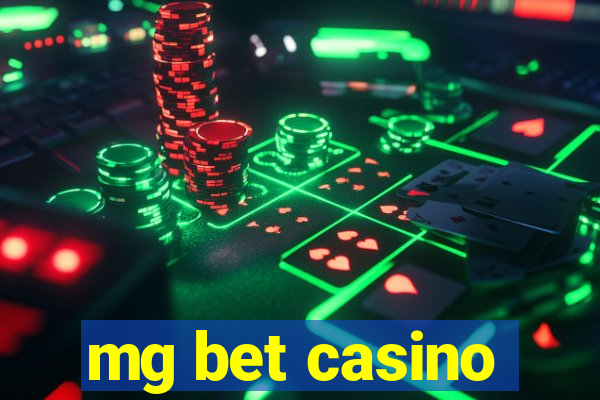 mg bet casino