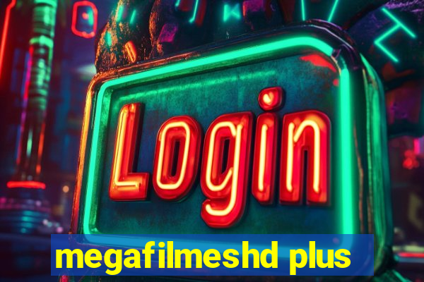 megafilmeshd plus