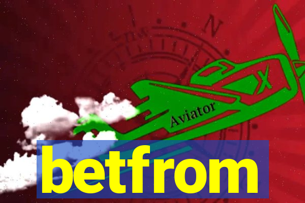 betfrom