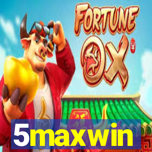 5maxwin