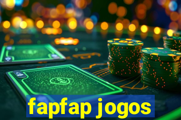 fapfap jogos