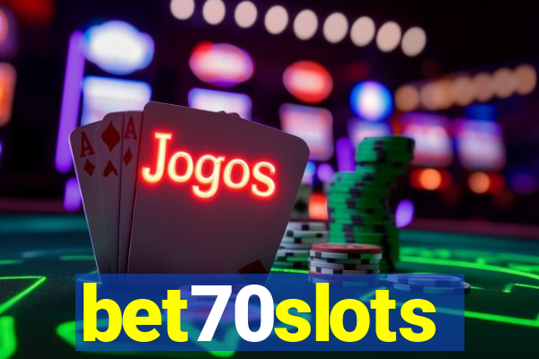 bet70slots