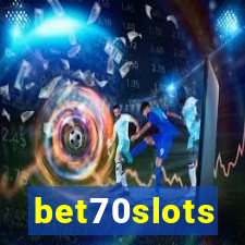 bet70slots