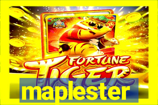 maplester