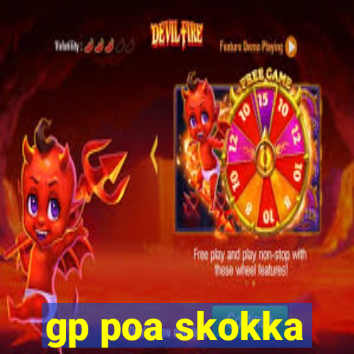 gp poa skokka