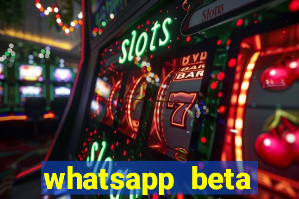 whatsapp beta 3.3.10 2024