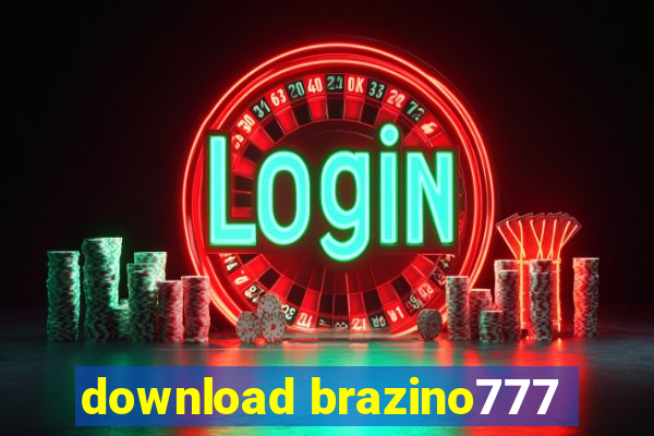 download brazino777